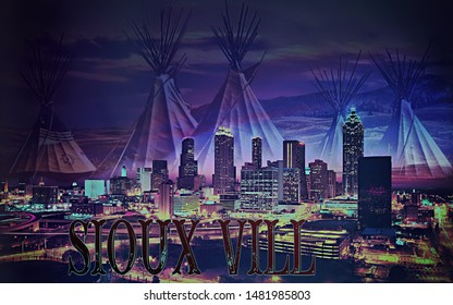 Teepees And Minneapolis Skyline. We Call It Sioux Vill. Sioux Tribe Stomping Grounds.