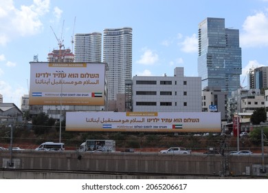 Tel Aviv, Israel - September 23, 2021: Billboards Celebrating One Year Anniversary For The Abraham Accords Between Israel And United Arab Emirates. Peace Is The Future Of Our Children. Ayalon Highway.