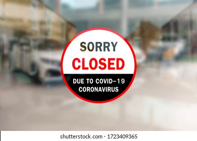 Temporarily closed sign of coronavirus outbreak lockdown, Information warning sign Area quarantine measures in coffee Shop supermarket, company, shopping center closed due to COVID-19 or Coronavirus 