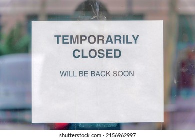 Temporarily Closed Sign On A Glass Wall At Silicon Valley, San Jose, California