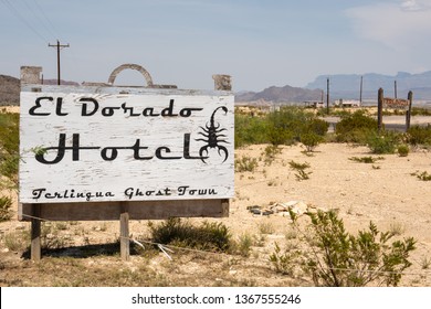 Terlingua, Texas USA June 16 2017 El Dorado Hotel Sign On Display In Terlingua Ghost Town