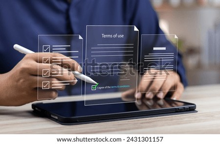 Terms of use business concept. Businessman Sign Terms of use and reading terms and conditions of website or service before clicking button accept or decline, online banking check budget planning.
