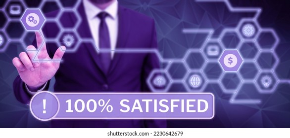 Text caption presenting 100 Satisfied. Concept meaning Products and services surpass customer expectation