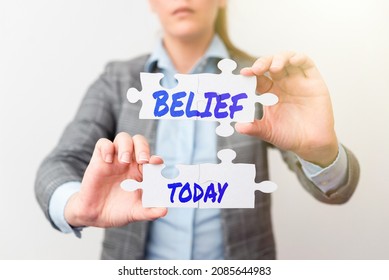 Text caption presenting Belief. Concept meaning the feeling of being certain that something exists or is true Businesswoman Find Strategy For Resolving Missing Ideas At Office