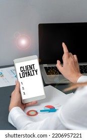 Text caption presenting Client LoyaltyThe result of consistently positive satisfaction to clients. Business concept The result of consistently positive satisfaction to clients
