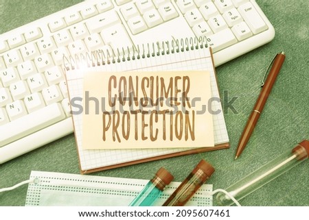 Text caption presenting Consumer Protection. Business overview Fair Trade Laws to ensure Consumers Rights Protection Typing Medical Notes Scientific Studies And Treatment Plans