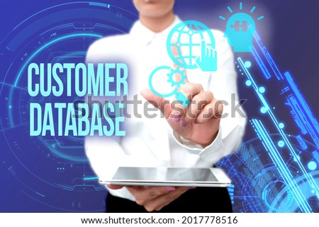 Text caption presenting Customer Database. Business idea uptodate on customer information records and data Lady In Uniform Standing Hold Phone Virtual Press Button Futuristic Tech.