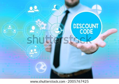 Text caption presenting Discount Code. Business overview to reduce the price of a product with an individualalized voucher Gentelman Uniform Standing Holding New Futuristic Technologies.