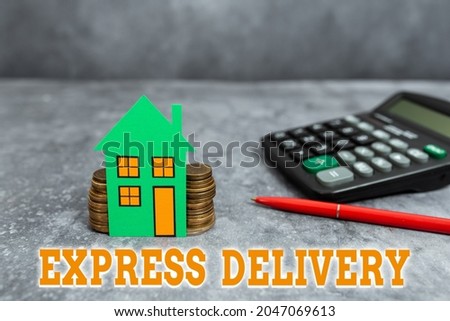 Text caption presenting Express Delivery. Word for expediting the distributiuon of goods and services Computing House Upgrade Budget, New Household Budgeting Ideas
