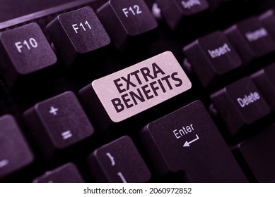 Text Caption Presenting Extra Benefits. Business Approach Additional Compensation Bonus Subsidies Incentives Allowances Converting Analog Data To Digital Media, Typing Forum Helpful Tips