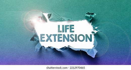 Text Caption Presenting Life Extension. Business Idea Inspiration To Keep Going