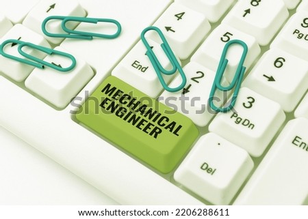 Text caption presenting Mechanical Engineer. Business showcase Applied Engineering Discipline for Mechanical System