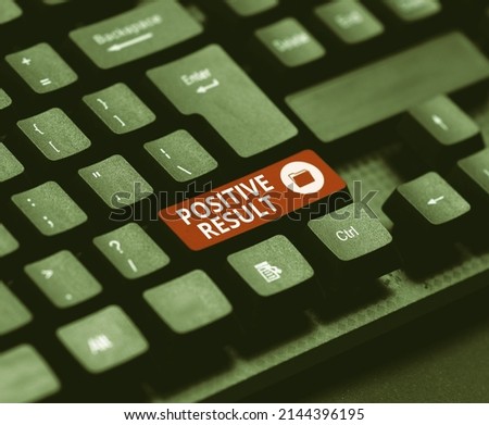 Text caption presenting Positive Result. Internet Concept shows that a person has the disease, condition, or biomarker Entering New Product Key Concept, Typing Movie Subtitle Software