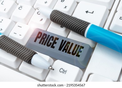 Text caption presenting Price Value. Concept meaning strategy which sets cost primarily but not exclusively -