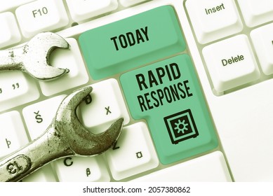 Text Caption Presenting Rapid Response. Business Concept Medical Emergency Team Quick Assistance During Disaster Writing Comments On A Social Media Post, Typing Interesting New Article