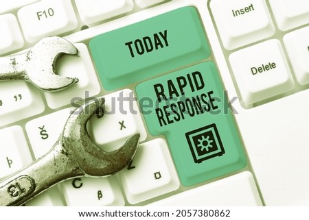 Text caption presenting Rapid Response. Business concept Medical emergency team Quick assistance during disaster Writing Comments On A Social Media Post, Typing Interesting New Article