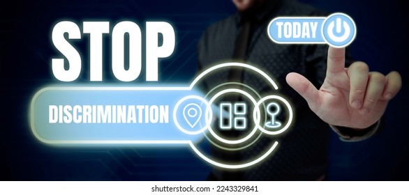 Text caption presenting Stop Discrimination. Business concept Prevent Illegal excavation quarry Environment Conservation