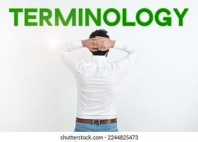 Text caption presenting Terminology. Concept meaning Terms used with particular technical application in studies