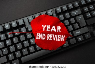 Text caption presenting Year end Review. Concept meaning annual assessment of achievement and goal development Writing Online Research Text Analysis, Transcribing Recorded Voice Email