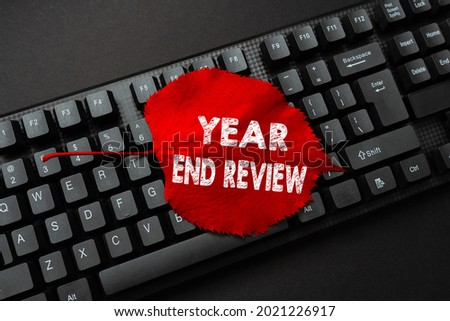 Text caption presenting Year end Review. Concept meaning annual assessment of achievement and goal development Writing Online Research Text Analysis, Transcribing Recorded Voice Email