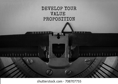Text Develop Your Value Proposition typed on retro typewriter - Shutterstock ID 708707755