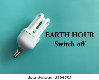 Text Earth Hour, Switch Off With A Light Bulb On A Colored Background