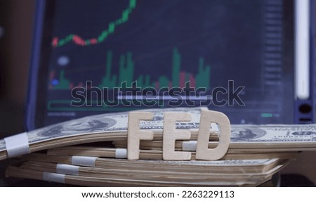 Text FED message is placed on the dollar. Every meeting of the Fed and the economy.