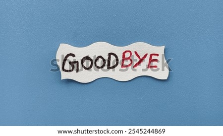 Similar – Image, Stock Photo Bye bye 2023 ! “Please keep exit clear” is written in red on the gray rolling door of a garage