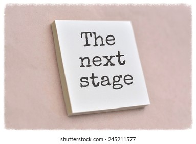 Text The Next Stage On The Short Note Texture Background