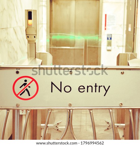 Similar – Image, Stock Photo No passage Control barrier