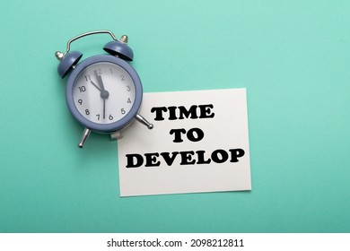 text on sticker time to develop. Personal growth concept.