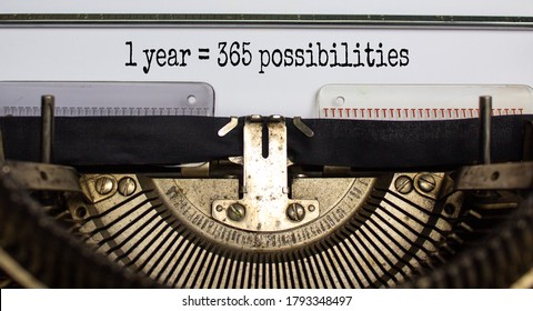Text 'one year 365 possibilities' typed on retro typewriter. Business concept. Beautiful background. - Shutterstock ID 1793348497