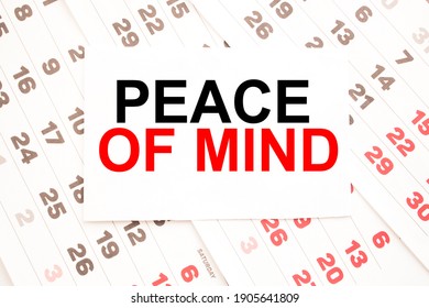 Text PEACE OF MIND On A Sheet From Notepad.a Digital Background. Business Concept . Business And Finance.