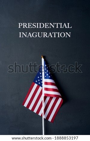 the text presidential inauguration and an american flag on a dark gray background