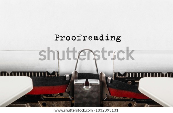 Text Proofreading\
typed on retro typewriter.