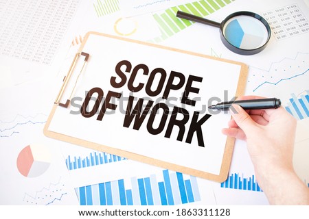 Text Scope Of Work on white paper sheet and marker on businessman hand on the diagram. Business concept