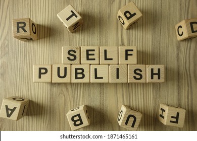 Text self publish from wooden blocks, business concept