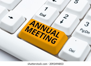 Text showing inspiration Annual Meeting. Business approach Yearly gathering of an organization interested shareholders Typing Online Tourist Guidebook, Searching Internet Ideas And Designs - Powered by Shutterstock