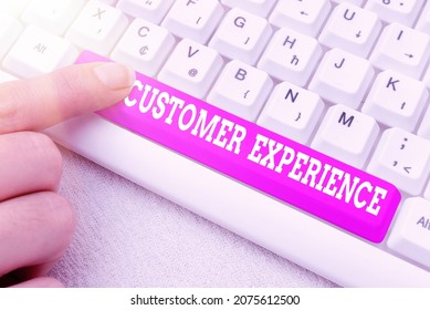 Text Showing Inspiration Customer Experience. Business Approach Product Of Interaction Between Organization And Buyer Creating Online Chat Platform Program, Typing Science Fiction Novel