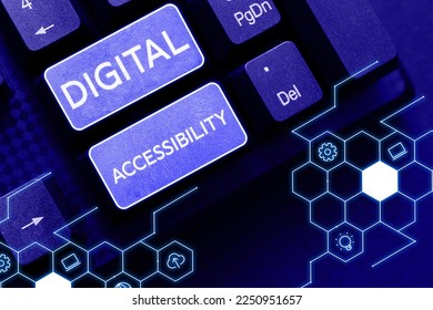 Text showing inspiration Digital Accessibility. Business overview electronic technology that generates stores and processes data - Shutterstock ID 2250951657