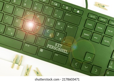 Text Showing Inspiration Key Personnel. Business Idea Program Directors Principal Investigator Project Executives Computer Keyboard And Symbol.Information Medium For Communication.