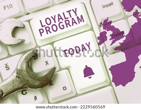 Text showing inspiration Loyalty Program. Word for marketing effort that provide incentives to repeat customers