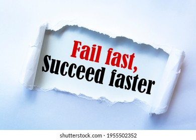 Text Sign Showing Fail Fast, Succeed Faster