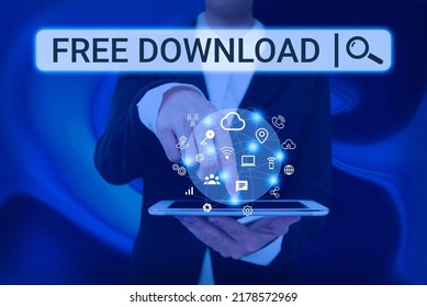 Text sign showing Free Download. Internet Concept Key in Transfigure Initialize Freebies Wireless Images Lady Pressing Screen Of Mobile Phone Showing The Futuristic Technology