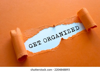 Text Sign Showing Get Organized.