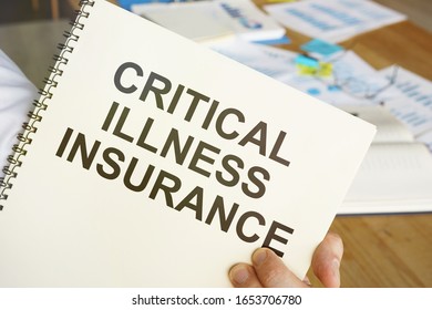 Text Sign Showing Hand Written Words Critical Illness Insurance