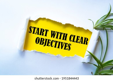 Text Sign Showing Start With Clear Objectives