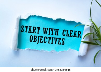 Text Sign Showing Start With Clear Objectives