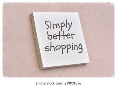 Text Simply Better Shopping On The Short Note Texture Background