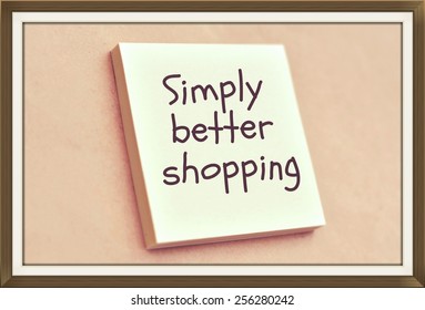 Text Simply Better Shopping On The Short Note Texture Background